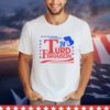 Turd Ferguson For President 2024 Shirt
