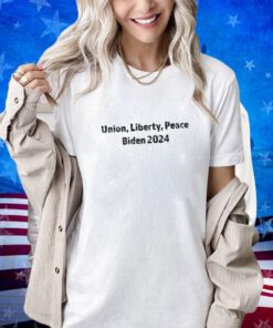 Union, Liberty, Peace. Biden 2024 - Unisex T-shirt