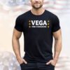 Vega for congress Shirt