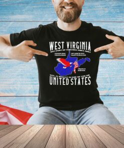 West Virginia not part of Virginia since 1863 United States T-shirt