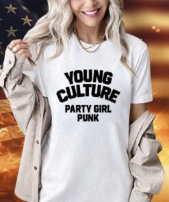 Young culture party girl punk T-Shirt