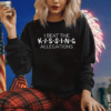 I Beat The K-I-S-S-I-N-G Allegations Shirts