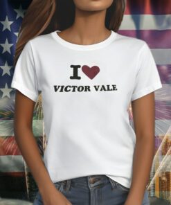 I Love Victor Vale T Shirt