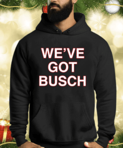 We’ve Got Busch Shirts