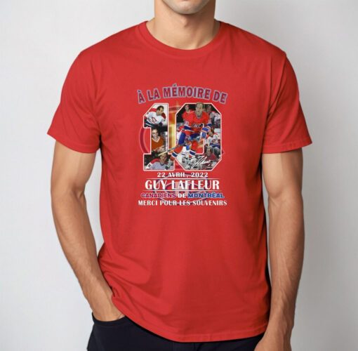 A La Memoire De 22 Avril 2022 Guy Lafleur Canadiens De Montreal Merci Pour Les Souvenirs T-Shirt