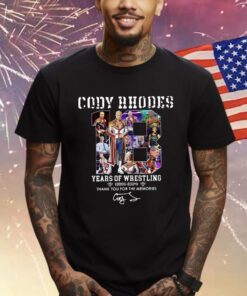 Cody Rhodes 18 Years Of Wrestling 2006-2024 Thank You For The Memories Shirts