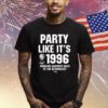 Party Like It's 1996 Shirt