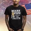 Mark Pope Keeping The Faith Bbn Shirt