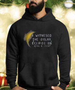 I witnesed the solar eclipse on april 8.2024 , Total Solar Eclipse 2024 Shirts