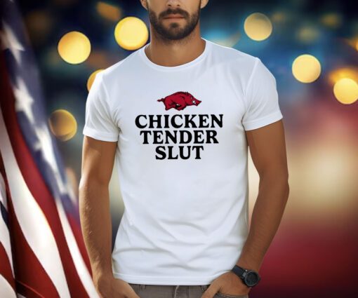 Razorbacks Chicken Tenders Slut T Shirt