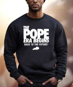 The Pope Era Begins Back To The Future Shirts