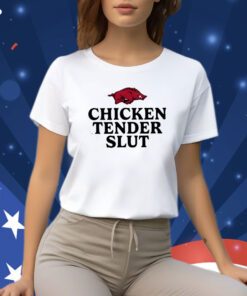 Razorbacks Chicken Tenders Slut T Shirt