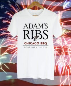 Adam’s Ribs Chicago BBQ Dear born 5 2750 Tee Shirt