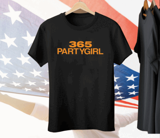 365 Partygirl Tee Shirt