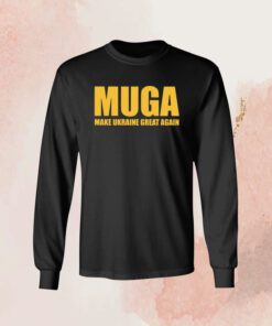 MUGA Make Ukraine Great Again Shirt