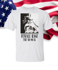 Taylor Swift Tour Female Rage The Musical Womens T-Shirt