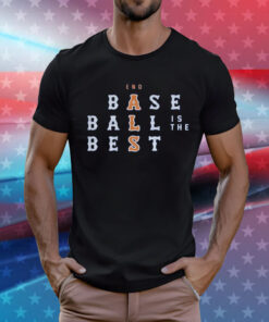 Baseball Is The Best Amazin Edition Tee Shirt