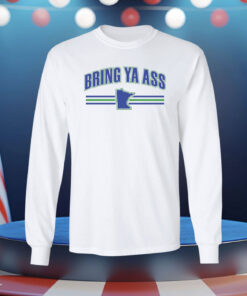 Bring Ya Ass Minnesota Longsleeve