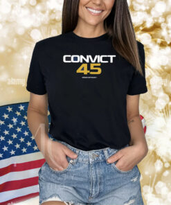 Convict 45 Meidastouch Shirt