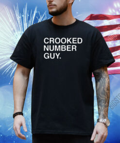 Crooked Number Guy Shirt