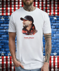 Danke Jurgen Klopp You Made Us Dream Ladies Boyfriend Shirts