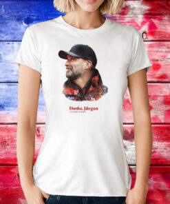 Danke Jurgen Klopp You Made Us Dream Ladies Boyfriend Tee Shirt