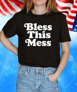 Etan Thomas Bless This Mess Ladies Boyfriend Shirt