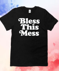 Etan Thomas Bless This Mess Ladies Boyfriend Shirts