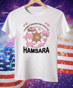 I Cannot Escape The Cycle Of Hamsara T-Shirt
