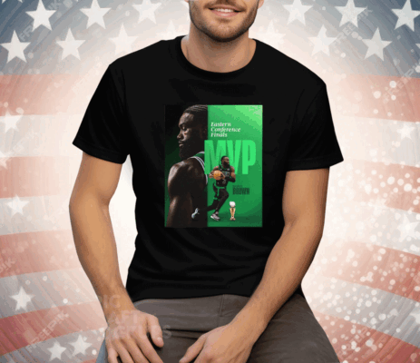 Jaylen Brown Celtics Eastern Finals MVP Tee Shirt