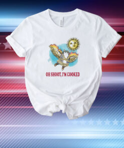 Jmcgg Oh Shoot I'm Cooked T-Shirt
