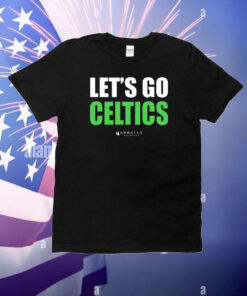 Let’s Go Boston Celtics T-Shirt