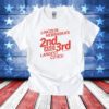 Lincoln Nebraska's 2nd and 3rd Sometimes Largest Cities Shirt