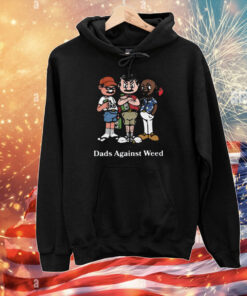 Middleclassfancy Store Dads Against Weed Cartoon T-Shirt