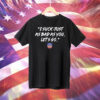 Nws I Suck Just As Bad As You Lets Go T-Shirt