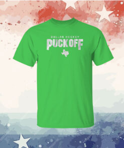 Puck Off Dallas Hockey TShirt