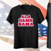 Roll Tide Willie Ala Damn Bama Tee Shirt