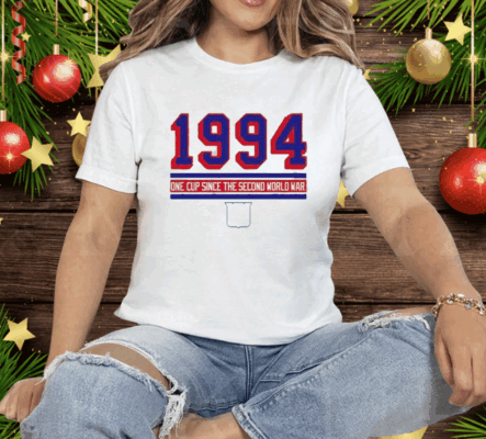 1994 One Cup Since The Second World War Tee Shirt