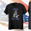 Raccoon Feral But Free Funny 4th Of July Tee Shirt