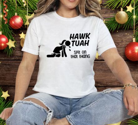 Old School Hats Hawk Tuah Spit On That Thang Tee Shirt