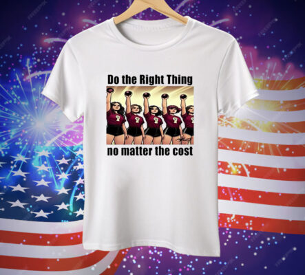 Emmy Salerno Wearing Do The Right Thing No Matter The Cost Tee Shirt