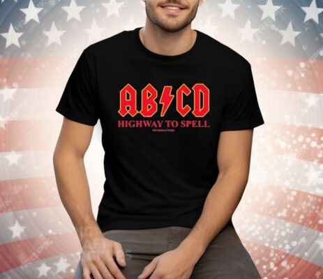 Penkmatters Abcd Highway To Spell Tee Shirt
