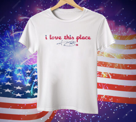 Cristopher Sanchez I Love This Place Tee Shirt