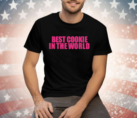 Modaleo Best Cookie In The World Tee Shirt