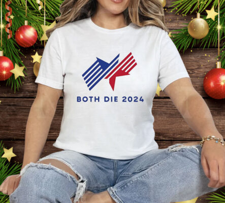 Both die 2024 logo Tee Shirt