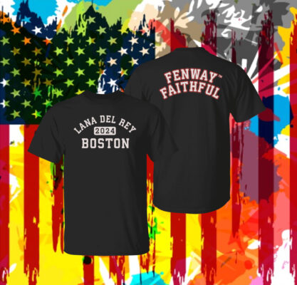 Boston Lana Del Rey Fenway Faithful Women Shirt