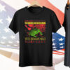 The Horrors Are Never Ending Yet I Remain Silly Frog Tee Shirt