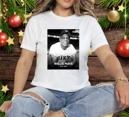 Rip Willie Mays 1931-2024 Tee Shirt