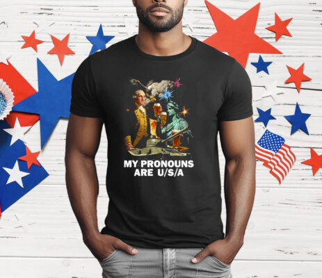 My Pronouns Are Usa T-Shirt