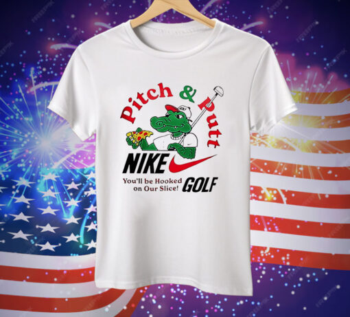 Pitch and Putt you’ll be hooked on our slice golf Tee Shirt